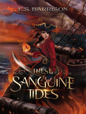 cover image of These Sanguine Tides